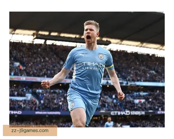 以德布劳内关键战表现为核心的综合评估与价值解析对球队胜负影响研究